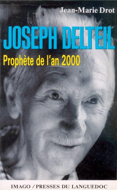 Joseph Delteil, prophète de l'an 2000